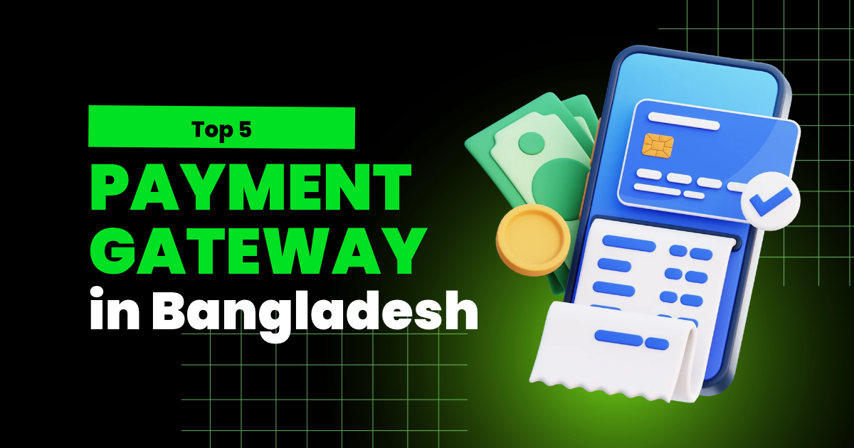 Payment Gateway In Bangladesh